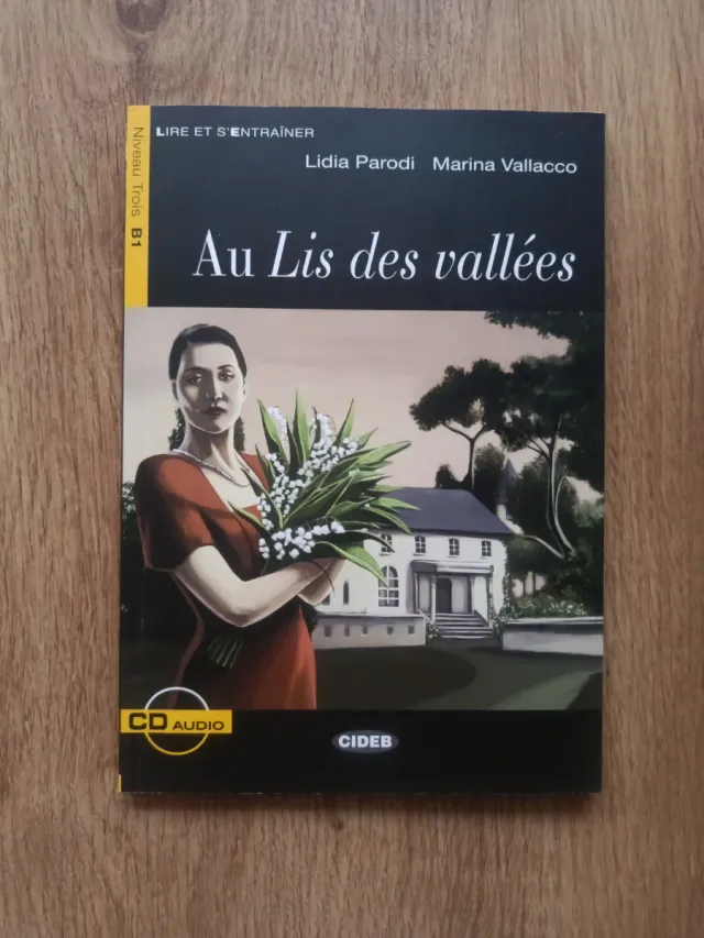 Au Lis Des Vallees [With CD (Audio)] (Lire Et S...