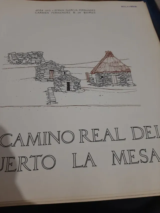 El camino real del Puerto La Mesa