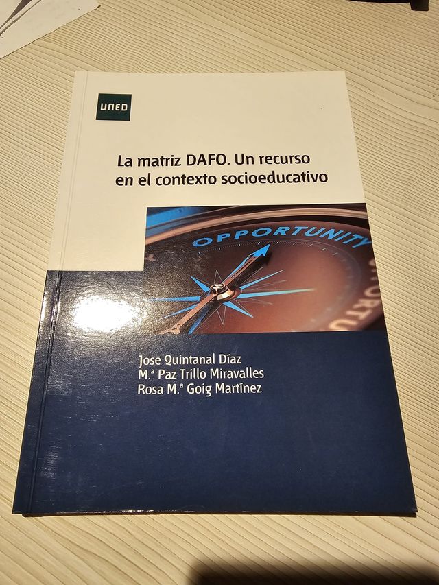 La matriz DAFO. Un recurso en el contexto socio...