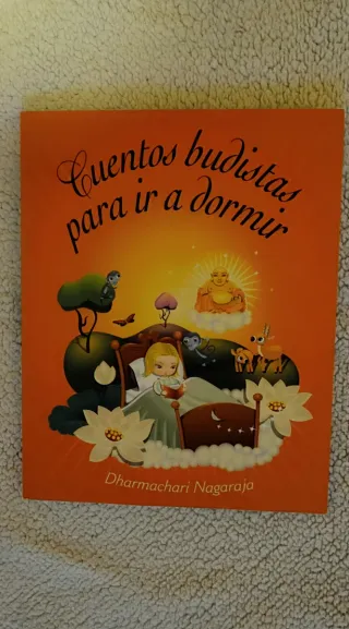 Cuentos budistas para ir a dormir : relatos sab...