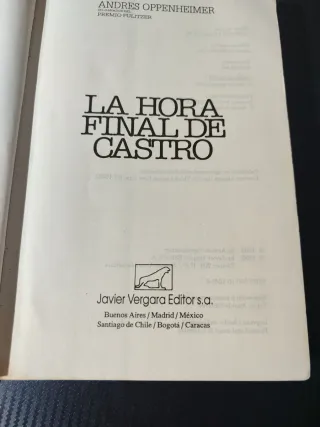 La Hora Final De Castro: La Historia Secreta De...