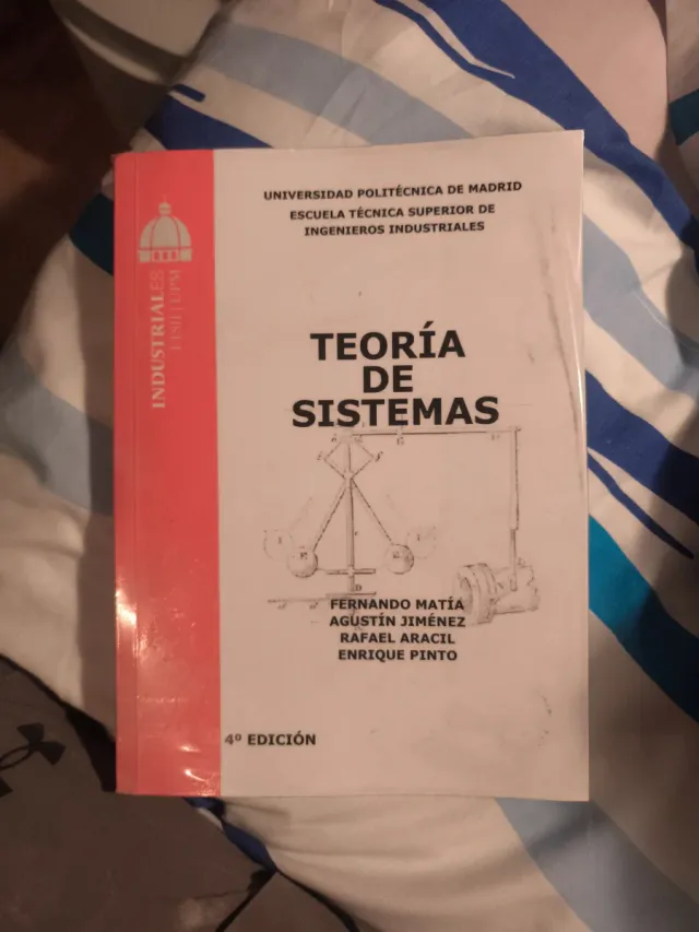Libro TEORIA DE SISTEMAS. Industriales ETSII UPM
