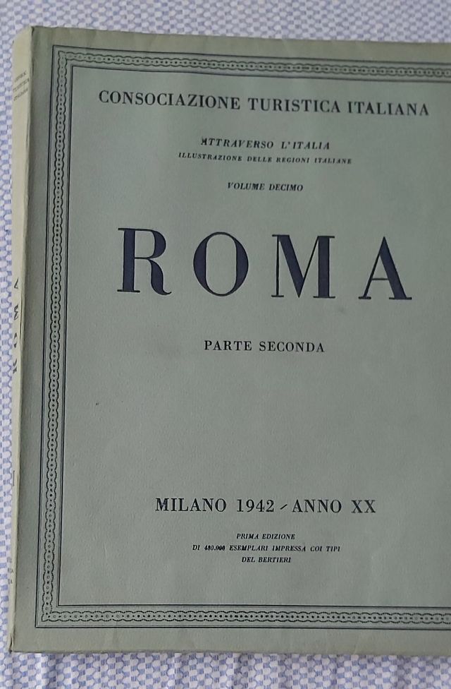 Roma edizione 1942 touring club volume decimo part