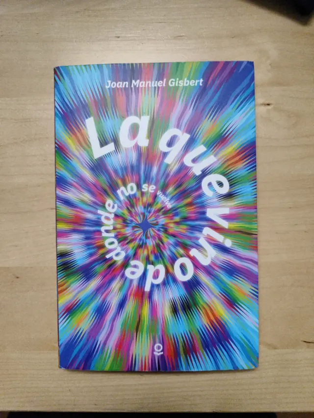 La que vino de donde no se vuelve