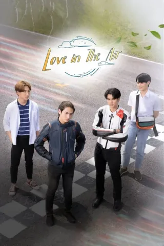 Love in the Air Boxset (Série Thai)