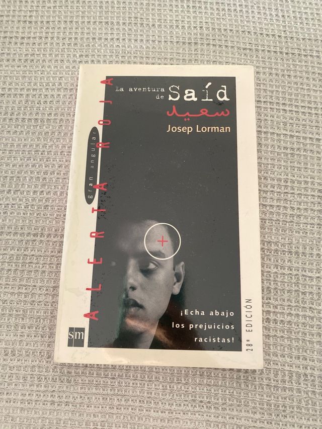 La aventura de Saíd: ¡Echa abajo los prejuicios...