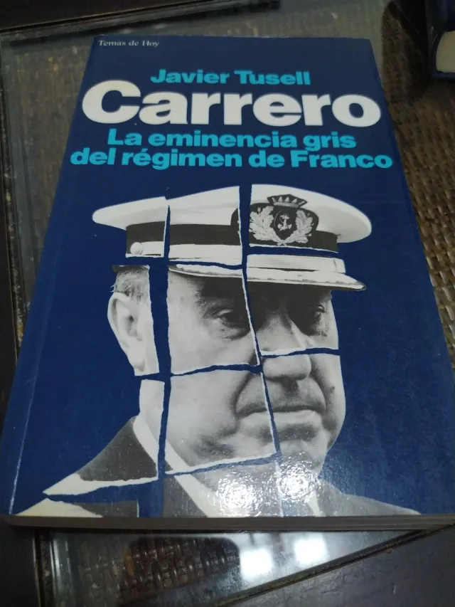 Carrero: La eminencia gris del régimen de Fran...