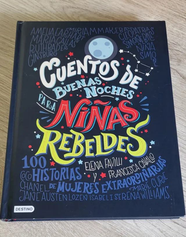 Cuentos de buenas noches para niñas rebeldes: 1...