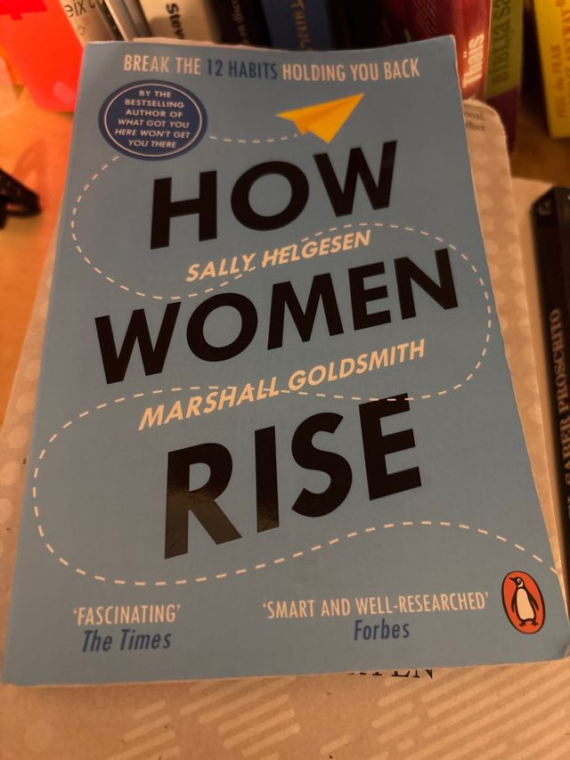 How Women Rise Break the 12 Habits Holding You ...
