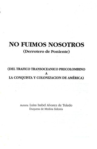 No fuimos nosotros. Derrotero de poniente