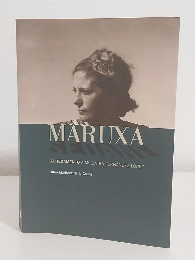 Maruxa Seoane. Achegamento a Ma Elvira Fernández..