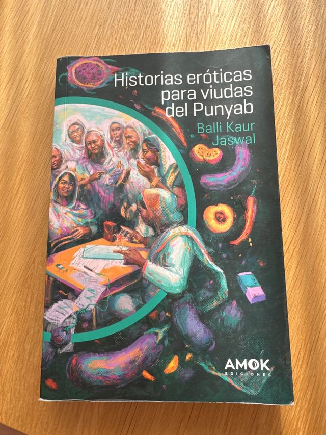 Historias eróticas para viudas del Punyab