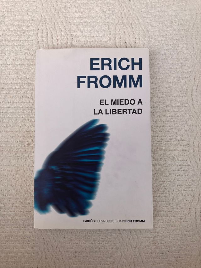 Libro: El miedo a la libertad – Erich Fromm