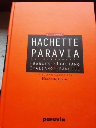 Dizionario Hachette Paravia Francese-Italiano
