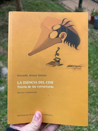 La esencia del cine teoría de las estructuras :...