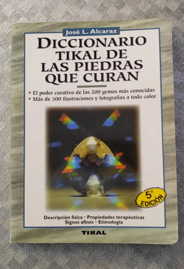 Diccionario Tikal de las piedras que curan (Nat...