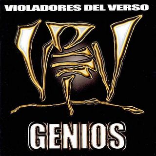 Violadores del Verso Genios (LP) o (CD)