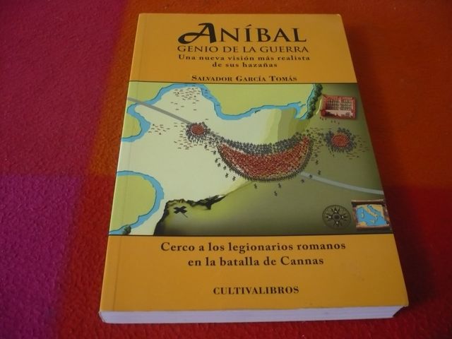 ANIBAL GENIO DE LA GUERRA UNA NUEVA VISION CANNAS