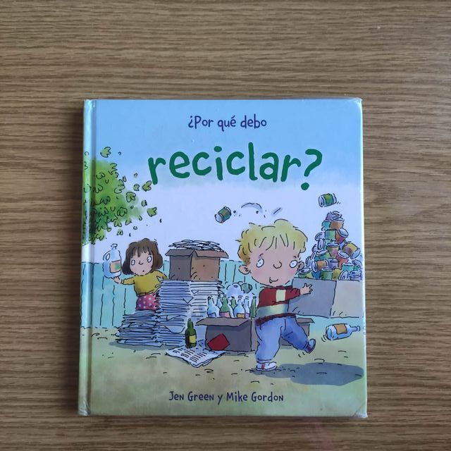 ¿Por qué debo reciclar? (Por Que Debo) (Spanish...