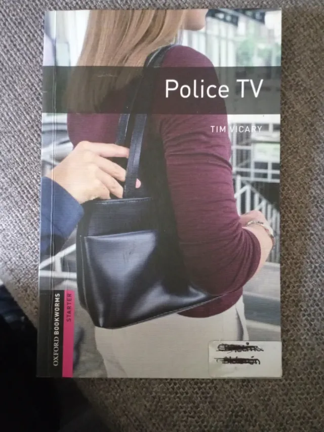 Oxford Bookworms Library: Police TV: Starter: 2...