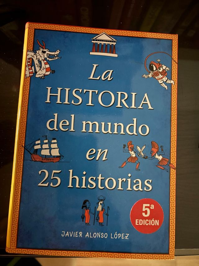 La historia del mundo en 25 historias