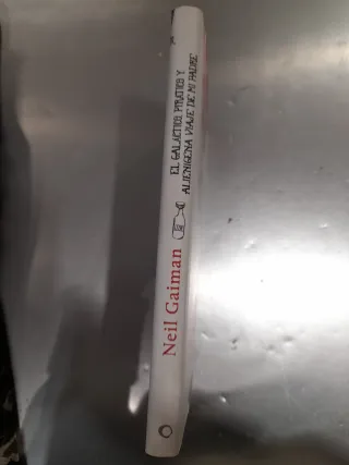 El Galáctico, Pirático Y Alienígena Viaje De Mi...