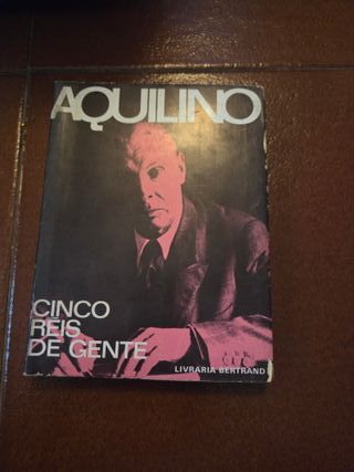 Aquilino - Cinco Reis de Gente