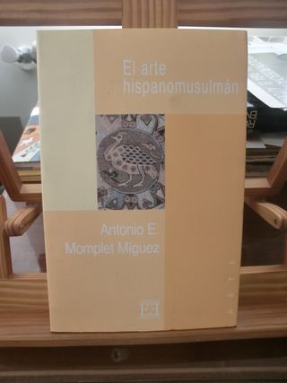 Antonio Momplet – El arte hispanomusulmán