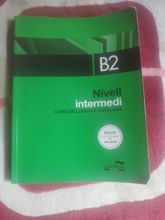 Nivell Intermedi. B2. Curs de llengua catalana