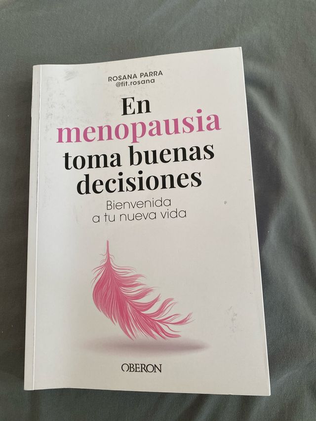 En menopausia toma buenas decisiones: Bienvenid...