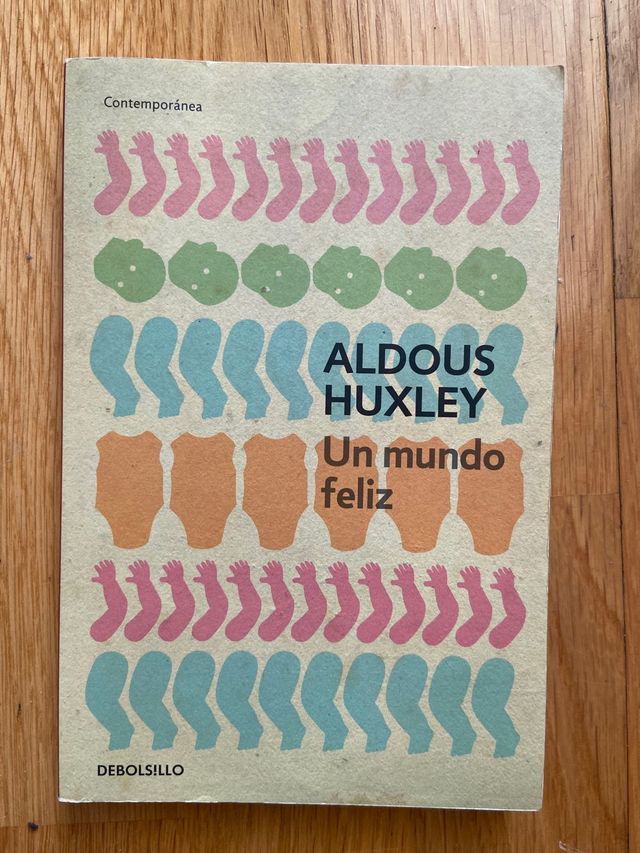 Un mundo feliz / Brave New World (Spanish Edition)