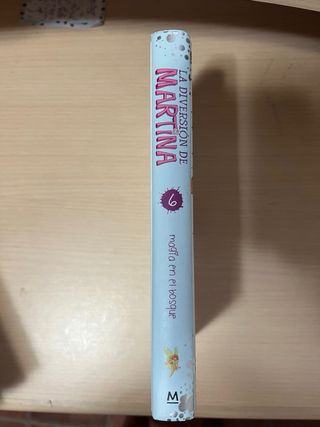 Magia en el bosque (La diversión de Martina 6)