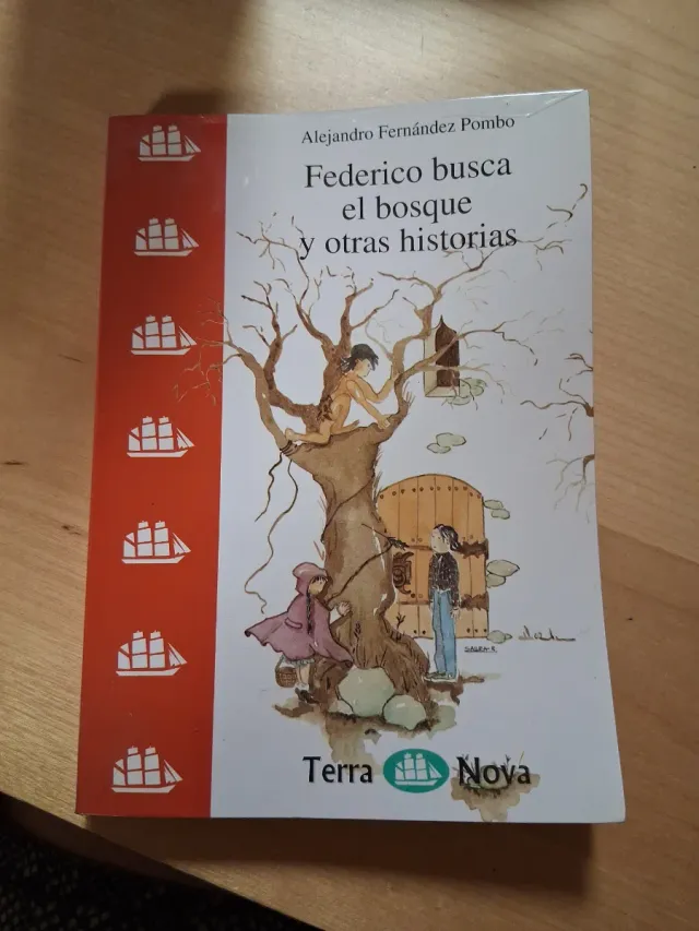 Federico busca el bosque y otras historias