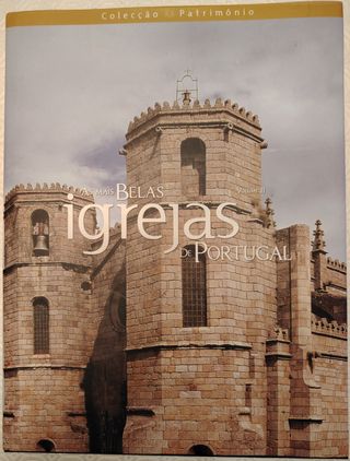As Mais Belas Igrejas De Portugal – Vol. II