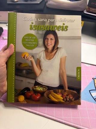 Cocina Sana para Disfrutar - Isasaweis