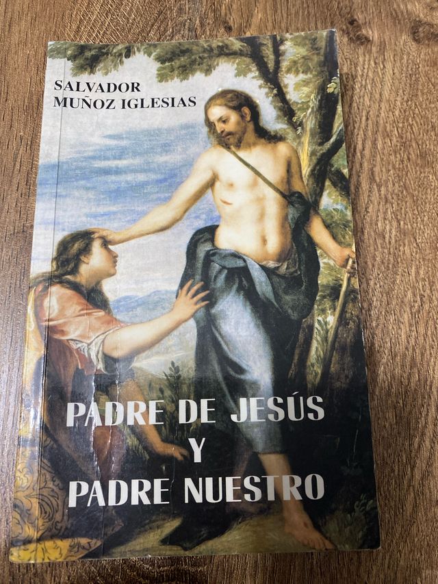 Padre de Jesus y Padre Nuestro