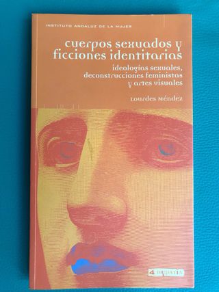 CUERPOS SEXUADOS Y FICCIONES IDENTITARIAS