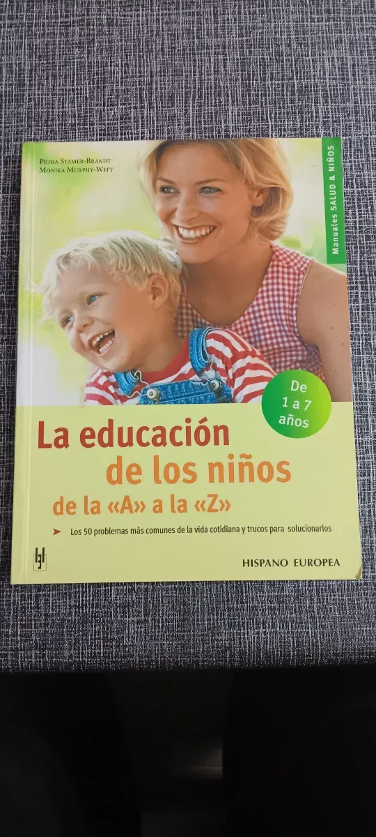 La educación de los niños de la "A" a la "Z" (S...