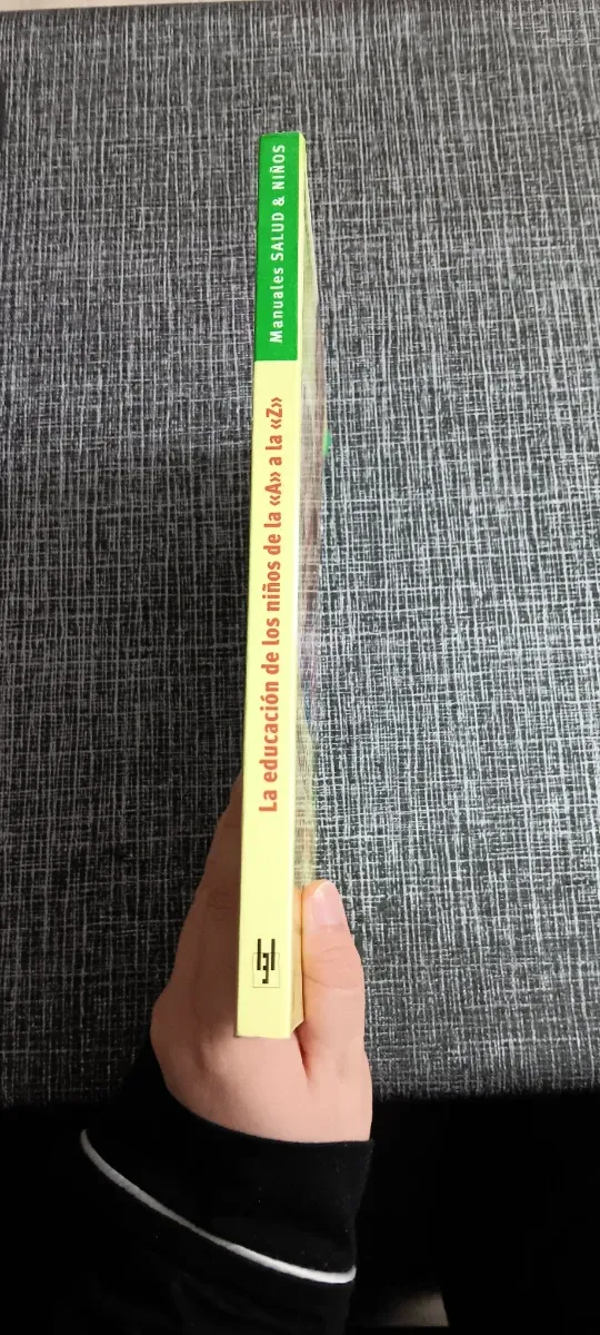 La educación de los niños de la "A" a la "Z" (S...