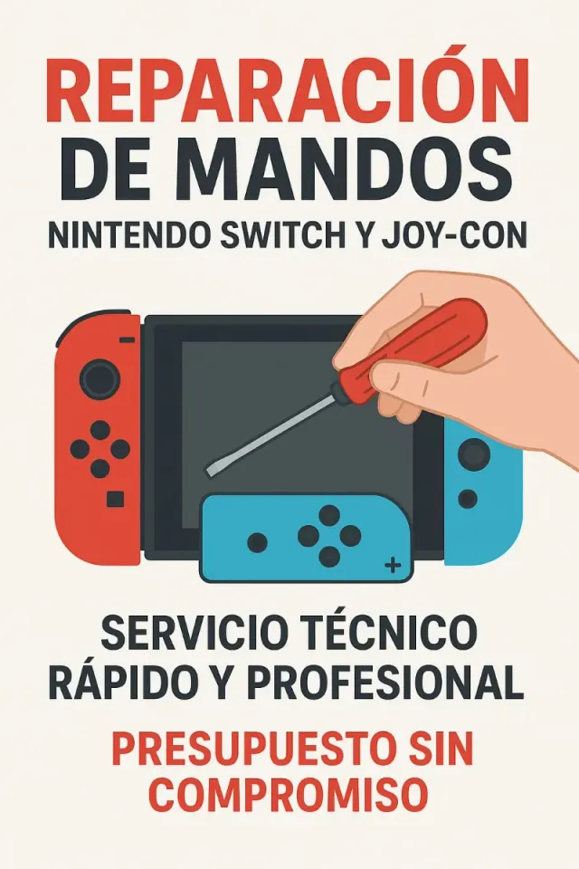 Reparación Mandos Nintendo Switch y Joy-Con