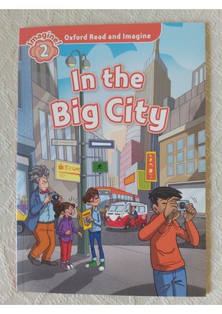 Oxford Read and Imagine: In The Big City