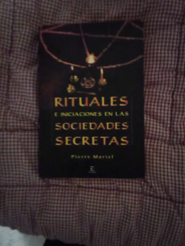 Rituales e iniciaciones en las sociedades secre...