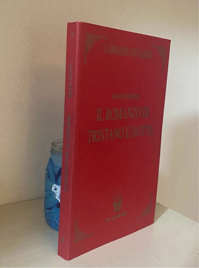 Il romanzo di Tristano e Isotta -
