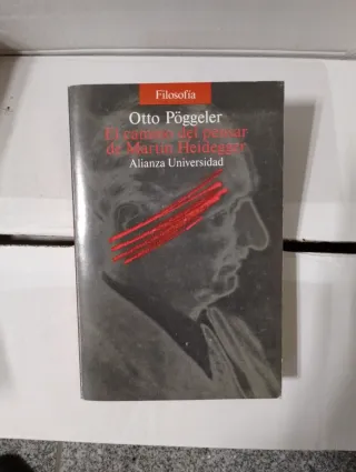 El Camino del Pensar de Martin Heidegger (Spani...