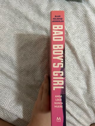 Amor loco nunca muere (Bad Boy's Girl 3)