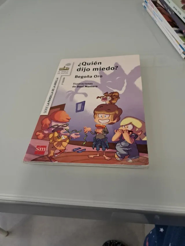 La pandilla de la ardilla 2. ¿Quién dijo miedo?...