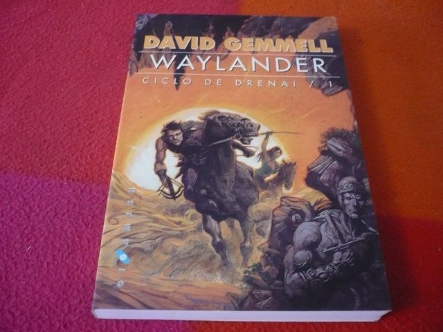 WAYLANDER CICLO DE DRENAI 1 ( DAVID GEMMELL ) 2003