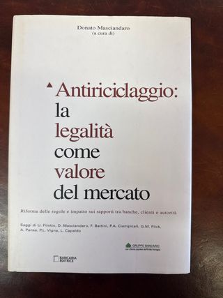 Antiriciclaggio: la legalità come valore mercato
