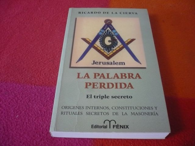 LA PALABRA PERDIDA EL TRIPLE SECRETO MASONERIA