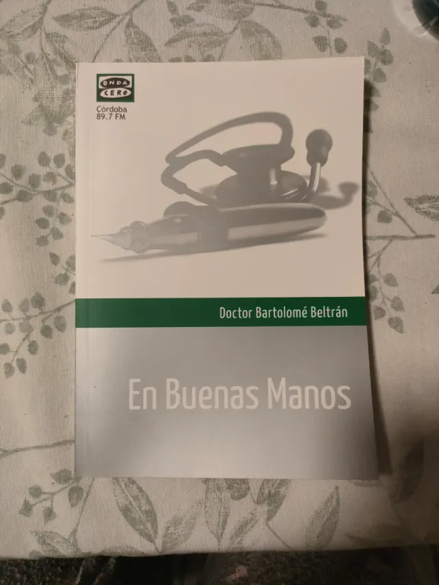 Libro En Buenas Manos Dr. Bartolomé Beltrán